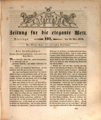 Zeitung für die elegante Welt Freitag 23. Mai 1828