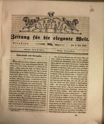 Zeitung für die elegante Welt Dienstag 2. Mai 1837
