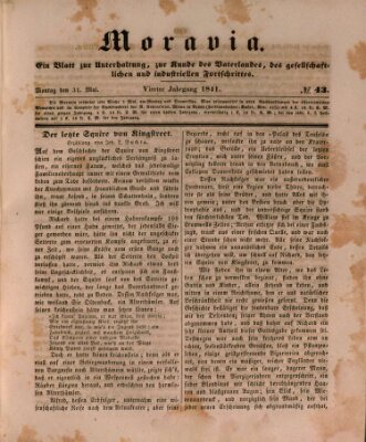 Moravia Montag 31. Mai 1841