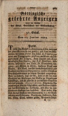 Göttingische gelehrte Anzeigen (Göttingische Zeitungen von gelehrten Sachen) Montag 18. Juni 1804