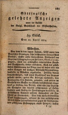 Göttingische gelehrte Anzeigen (Göttingische Zeitungen von gelehrten Sachen) Montag 11. April 1814