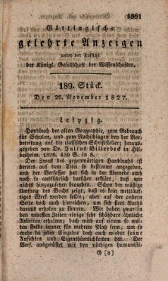 Göttingische gelehrte Anzeigen (Göttingische Zeitungen von gelehrten Sachen) Montag 26. November 1827