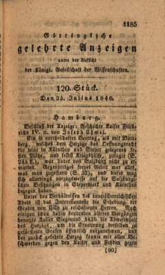 Göttingische gelehrte Anzeigen (Göttingische Zeitungen von gelehrten Sachen) Samstag 25. Juli 1840