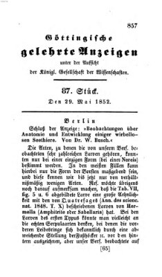 Göttingische gelehrte Anzeigen (Göttingische Zeitungen von gelehrten Sachen) Samstag 29. Mai 1852
