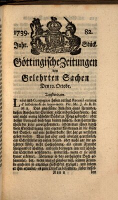 Göttingische Zeitungen von gelehrten Sachen Montag 12. Oktober 1739