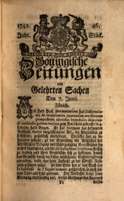 Göttingische Zeitungen von gelehrten Sachen Donnerstag 7. Juni 1742