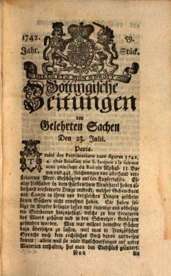 Göttingische Zeitungen von gelehrten Sachen Montag 23. Juli 1742