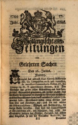 Göttingische Zeitungen von gelehrten Sachen Donnerstag 16. Juli 1744
