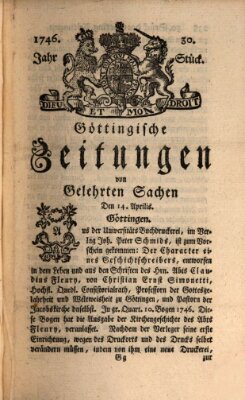 Göttingische Zeitungen von gelehrten Sachen Donnerstag 14. April 1746