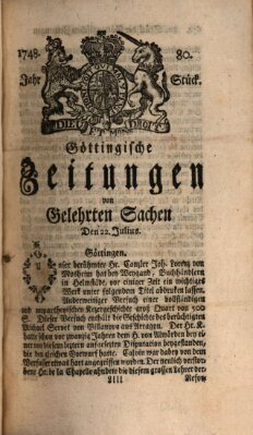 Göttingische Zeitungen von gelehrten Sachen Montag 22. Juli 1748
