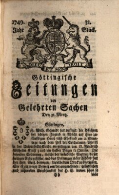 Göttingische Zeitungen von gelehrten Sachen Montag 31. März 1749