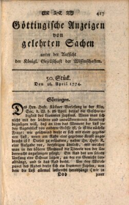 Göttingische Anzeigen von gelehrten Sachen (Göttingische Zeitungen von gelehrten Sachen) Dienstag 26. April 1774