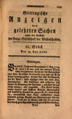 Göttingische Anzeigen von gelehrten Sachen (Göttingische Zeitungen von gelehrten Sachen) Montag 18. April 1785