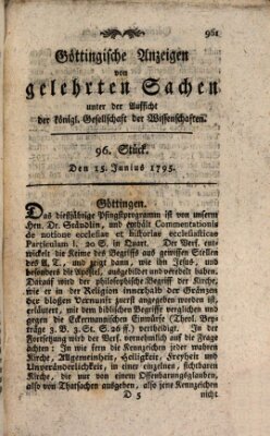 Göttingische Anzeigen von gelehrten Sachen (Göttingische Zeitungen von gelehrten Sachen) Montag 15. Juni 1795