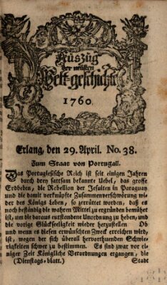 Auszug der neuesten Weltgeschichte (Erlanger Real-Zeitung) Dienstag 29. April 1760