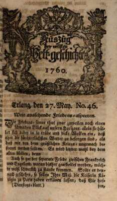 Auszug der neuesten Weltgeschichte (Erlanger Real-Zeitung) Dienstag 27. Mai 1760