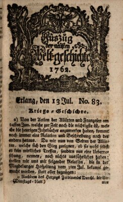 Auszug der neuesten Weltgeschichte (Erlanger Real-Zeitung) Dienstag 13. Juli 1762