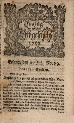 Auszug der neuesten Weltgeschichte (Erlanger Real-Zeitung) Dienstag 27. Juli 1762