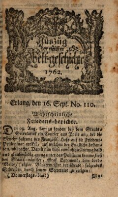 Auszug der neuesten Weltgeschichte (Erlanger Real-Zeitung) Donnerstag 16. September 1762