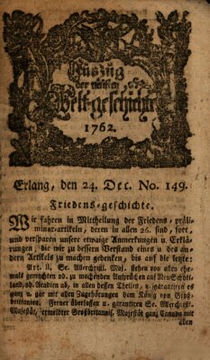 Auszug der neuesten Weltgeschichte (Erlanger Real-Zeitung) Freitag 24. Dezember 1762