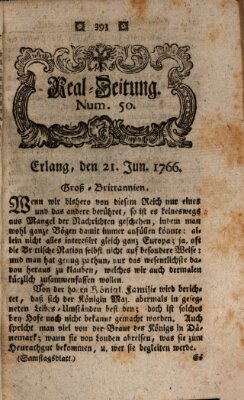 Real-Zeitung aufs Jahr ... das ist Auszug der neuesten Weltgeschichte (Erlanger Real-Zeitung) Samstag 21. Juni 1766