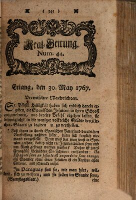 Real-Zeitung aufs Jahr ... das ist Auszug der neuesten Weltgeschichte (Erlanger Real-Zeitung) Samstag 30. Mai 1767