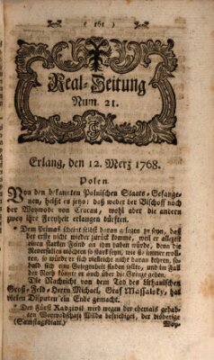 Real-Zeitung aufs Jahr ... das ist Auszug der neuesten Weltgeschichte (Erlanger Real-Zeitung) Samstag 12. März 1768