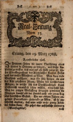 Real-Zeitung aufs Jahr ... das ist Auszug der neuesten Weltgeschichte (Erlanger Real-Zeitung) Samstag 19. März 1768
