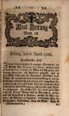 Real-Zeitung aufs Jahr ... das ist Auszug der neuesten Weltgeschichte (Erlanger Real-Zeitung) Mittwoch 6. April 1768
