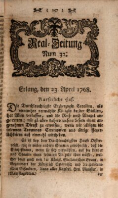 Real-Zeitung aufs Jahr ... das ist Auszug der neuesten Weltgeschichte (Erlanger Real-Zeitung) Samstag 23. April 1768