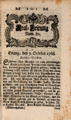 Real-Zeitung aufs Jahr ... das ist Auszug der neuesten Weltgeschichte (Erlanger Real-Zeitung) Mittwoch 5. Oktober 1768