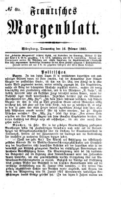 Fränkisches Morgenblatt Donnerstag 16. Februar 1865