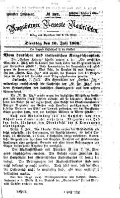 Augsburger neueste Nachrichten Dienstag 10. Juli 1866