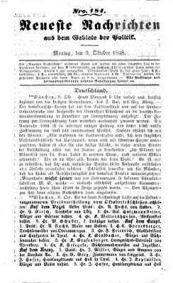 Neueste Nachrichten aus dem Gebiete der Politik (Münchner neueste Nachrichten) Montag 9. Oktober 1848