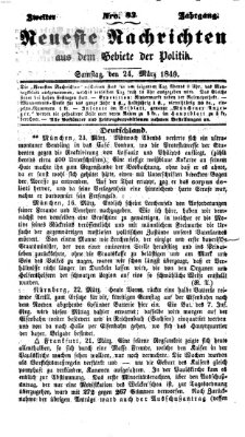 Neueste Nachrichten aus dem Gebiete der Politik (Münchner neueste Nachrichten) Samstag 24. März 1849