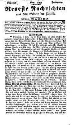 Neueste Nachrichten aus dem Gebiete der Politik (Münchner neueste Nachrichten) Montag 2. Juli 1849