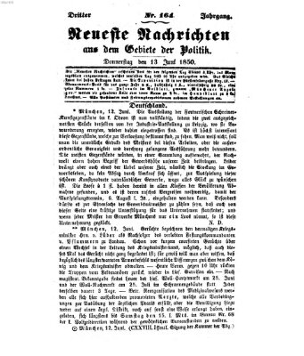 Neueste Nachrichten aus dem Gebiete der Politik (Münchner neueste Nachrichten) Donnerstag 13. Juni 1850