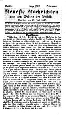 Neueste Nachrichten aus dem Gebiete der Politik (Münchner neueste Nachrichten) Samstag 27. Juli 1850