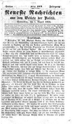 Neueste Nachrichten aus dem Gebiete der Politik (Münchner neueste Nachrichten) Donnerstag 1. August 1850