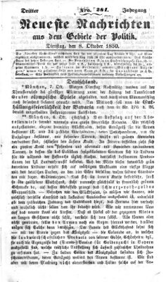 Neueste Nachrichten aus dem Gebiete der Politik (Münchner neueste Nachrichten) Dienstag 8. Oktober 1850