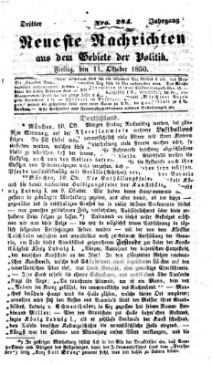 Neueste Nachrichten aus dem Gebiete der Politik (Münchner neueste Nachrichten) Freitag 11. Oktober 1850
