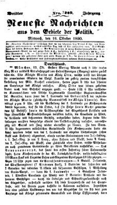 Neueste Nachrichten aus dem Gebiete der Politik (Münchner neueste Nachrichten) Mittwoch 16. Oktober 1850