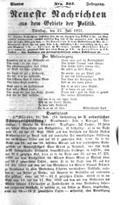 Neueste Nachrichten aus dem Gebiete der Politik (Münchner neueste Nachrichten) Dienstag 22. Juli 1851