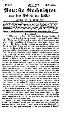 Neueste Nachrichten aus dem Gebiete der Politik (Münchner neueste Nachrichten) Dienstag 12. August 1851