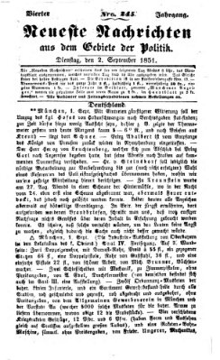 Neueste Nachrichten aus dem Gebiete der Politik (Münchner neueste Nachrichten) Dienstag 2. September 1851