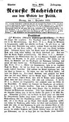 Neueste Nachrichten aus dem Gebiete der Politik (Münchner neueste Nachrichten) Montag 1. Dezember 1851