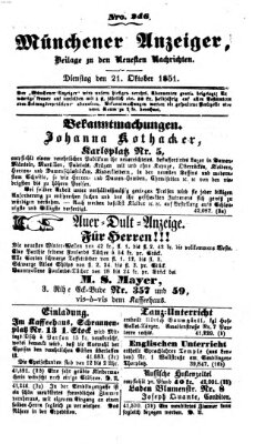 Neueste Nachrichten aus dem Gebiete der Politik (Münchner neueste Nachrichten) Dienstag 21. Oktober 1851