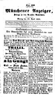 Neueste Nachrichten aus dem Gebiete der Politik (Münchner neueste Nachrichten) Montag 26. April 1852
