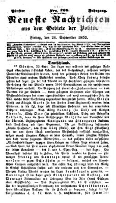 Neueste Nachrichten aus dem Gebiete der Politik (Münchner neueste Nachrichten) Freitag 24. September 1852