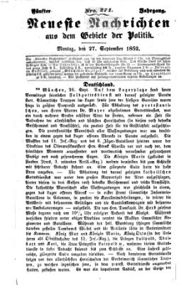 Neueste Nachrichten aus dem Gebiete der Politik (Münchner neueste Nachrichten) Montag 27. September 1852